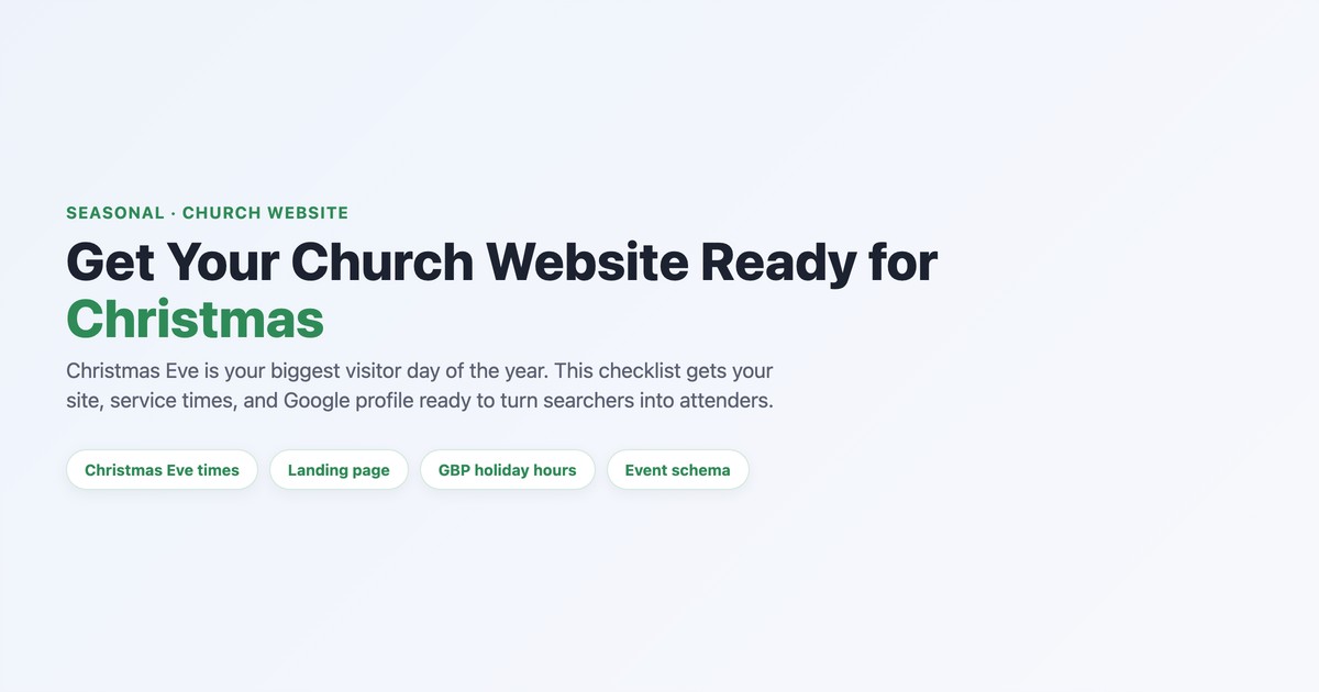 Get your church website ready for Christmas — a readiness checklist
